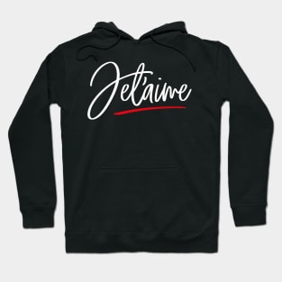 Je t'aime (I love you) Hoodie